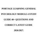 PORTAGE LEARNING GENERAL PSYCHOLOGY MODULE 4 STUDY GUIDE &vert; 40&plus; QUESTIONS AND CORRECT LATEST GUIDE 2026&sol;2027