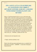 FIFA AGENT ACTUAL EXAM PREP 2026&NewLine;ALL QUESTIONS AND CORRECT&NewLine;DETAILED ANSWERS ALREADY A GRADED&NewLine;WITH EXPERT FEEDBACK &vert;NEW AND&NewLine;REVISED