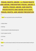 FRAUD&comma; WASTE & ABUSE &lpar;FWA&rpar; PREVENTION FALL 2025&sol;2026 COURSE STUDY GUIDES &ndash; COMPLETE QUESTIONS & ANSWERS