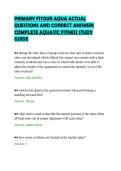 PRIMARY FITOUR AQUA ACTUAL&NewLine;QUESTIONS AND CORRECT ANSWERS&NewLine;COMPLETE AQUATIC FITNESS STUDY&NewLine;GUIDE