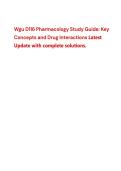 Wgu D116 Pharmacology Study Guide&colon; Key Concepts and Drug Interactions Latest  Update with complete solutions&period;&NewLine;&NewLine;