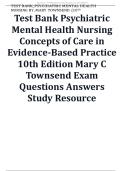 Test Bank Psychiatric Mental Health Nursing Concepts of Care in Evidence-Based Practice 10th Edition Mary C Townsend Exam Questions Answers Study Resource