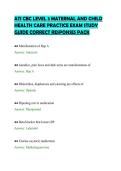 ATI CBC LEVEL 3 MATERNAL AND CHILD &NewLine;HEALTH CARE PRACTICE EXAM STUDY &NewLine;GUIDE CORRECT RESPONSES PACK 