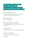 ATI CBC LEVEL 3 MENTAL HEALTH &NewLine;NURSING PRINCIPLES AND &NewLine;INTERVENTIONS LEARNING MODULE &NewLine;QUESTIONS AND SOLUTIONS MASTER SET