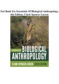Test Bank For Essentials Of Biological Anthropology&comma; 6th Edition&comma; Clark Spencer Larsen