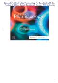 COMPLETE TEST BANK LILLEYS PHARMACOLOGY FOR CANADIAN HEALTH CARE PRACTICE 4TH EDITION SEALOCK QUESTIONS & ANSWERS WITH RATIONALES