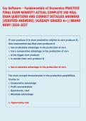 Ivy Software - Fundamentals of Economics PRACTICE &NewLine;FINAL EXAM NEWEST&excl;&excl; ACTUAL COMPLETE 250 REAL &NewLine;EXAM QUESTIONS AND CORRECT DETAILED ANSWERS &NewLine;&lpar;VERIFIED ANSWERS&rpar; &vert;ALREADY GRADED A&plus;&vert;&vert; BRAND &NewLine;NEW&excl;&excl; 2026-2027 