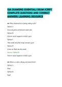 GIA DIAMOND ESSENTIALS EXAM SCRIPT&NewLine;COMPLETE QUESTIONS AND CORRECT&NewLine;ANSWERS LEARNING RESOURCE