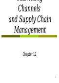 Marketing Channels and Supply Chain Management Chapter 12 Lecture Notes &ndash; Distribution Channels&comma; Channel Design&comma; and Channel Management