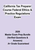 California Tax Preparer Course&colon; Federal Ethics & Practice Regulations Exam &vert; Questions & Answers&comma; Comprehensive Study Guide&comma; Practice Test & Revision Notes &vert; Latest 2026 PDF