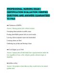 PROFESSIONAL NURSING EXAM 1&NewLine;CERTIFICATION EVALUATION VERIFIED&NewLine;QUESTIONS AND ANSWERS GUARANTEED&NewLine;TO PASS&NewLine;