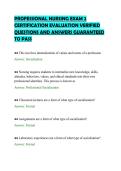 PROFESSIONAL NURSING EXAM 2&NewLine;CERTIFICATION EVALUATION VERIFIED&NewLine;QUESTIONS AND ANSWERS GUARANTEED&NewLine;TO PASS
