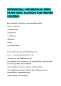 PROFESSIONAL NURSING EXAM 3 FINAL&NewLine;PAPER TESTED QUESTIONS AND VERIFIED&NewLine;SOLUTIONS