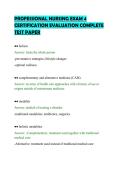 PROFESSIONAL NURSING EXAM 4&NewLine;CERTIFICATION EVALUATION COMPLETE&NewLine;TEST PAPER