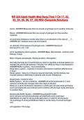 NR 324 Adult Health Med Surg &lpar;Test 1 Ch 17&comma; 32&comma; 33&comma; 34&comma; 35&comma; 36&comma; 37&comma; 38&rpar; With Complete Solutions