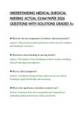 UNDERSTANDING MEDICAL-SURGICAL&NewLine;NURSING ACTUAL EXAM PAPER 2026&NewLine;QUESTIONS WITH SOLUTIONS GRADED A&plus;