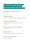 INTRO TO CULINARY ARTS EXAMS SET&NewLine;COMPREHENSIVE QUESTIONS AND&NewLine;SOLUTIONS HIGH SCORE PREPARATION