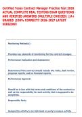 Certified Texas Contract Manager Practice Test 2026 &NewLine;ACTUAL COMPLETE REAL TESTING EXAM QUESTIONS &NewLine;AND VERIFIED ANSWERS &lpar;MULTIPLE CHOICES&rpar; &vert;&vert;A&plus; &NewLine;GRADED &vert;100&percnt; CORRECT&excl;&excl; 2026-2027 LATEST &NewLine;VERSION&excl;&excl; 