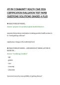ATI RN COMMUNITY HEALTH CMS 2026 &NewLine;CERTIFICATION EVALUATION TEST PAPER &NewLine;QUESTIONS SOLUTIONS GRADED A PLUS