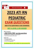 2023 ATI RN Pediatric Proctor Exam &vert; NGN-Style Pediatric Nursing Questions & Case Scenarios &vert; Detailed Rationales &vert; NCLEX-RN & ATI Pediatric Review