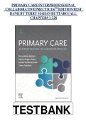 Updated&sol;Latest Primary Care A Collaborative Practice 6th Edition Terry Mahan Buttaro Test Bank Complete All Chapters Comprehensive Advanced Practice Nursing Resource Clinical Case Studies Questions Answers Rationales Differential Diagnosis Management Cert