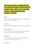 BASIC AND CLINICAL PHARMACOLOGY &NewLine;14TH EDITION KATZUNG TREVOR END OF &NewLine;COURSE STUDY GUIDE LATEST UPDATED &NewLine;ACTUAL TESTED QUESTIONS AND &NewLine;CORRECT ANSWERS