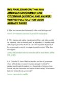 BYU FINAL EXAM GOVT 041 S003 &NewLine;AMERICAN GOVERNMENT AND &NewLine;CITIZENSHIP QUESTIONS AND ANSWERS &NewLine;VERIFIED FULL SOLUTION GUIDE &NewLine;ALREADY PASSED