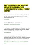 CALIFORNIA DENTAL LAW AND ETHICS &NewLine;ACTUAL TEST PAPER COMPLETE &NewLine;SOLUTIONS LATEST UPDATE 100 PERCENT &NewLine;VERIFIED