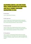 CALIFORNIA DENTAL LAW AND ETHICS &NewLine;FINAL PAPER EXAMINATION QUESTIONS &NewLine;AND FULLY CORRECT RESPONSES &NewLine;GUARANTEED TO PASS 