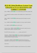 HCD 303 Global Healthcare Systems Exam &NewLine;UPDATED ACTUAL QUESTIONS AND &NewLine;CORRECT ANSWERS