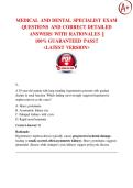 MEDICAL AND DENTAL SPECIALIST EXAM QUESTIONS AND CORRECT DETAILED  ANSWERS WITH RATIONALES &vert;&vert;  100&percnt; GUARANTEED PASS&excl;&excl;  <LATEST VERSION>