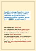 Adult-Gerontology Acute Care Nurse &NewLine;Practitioner Certification Exam Prep&NewLine;Questions Merged With Correct &NewLine;Complete Solutions &vert;&vert; Already Graded &NewLine;A&plus; &vert;&vert; 2026-2027 Latest Update&excl;&excl;&excl;