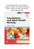 FOUNDATIONS AND ADULT HEALTH NURSING &vert; &NewLine;COMPLETE TESTBANK &vert; 10TH EDITION BY KIM COOPER &NewLine;GOSNELL &vert; PRACTICE TEST WITH QUESTIONS AND &NewLine;CORRECT ANSWERS &vert; 2026 