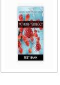 Test Bank for Pathophysiology&comma; 6th Edition by Jacqueline Banasik &lpar;All 54 Chapters Complete&comma; Questions and Answers with Rationales&rpar;