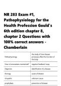 NR 283 Exam -1&comma; Pathophysiology for the Health Profession Gould-s 6th edition chapter 8&comma; chapter 2