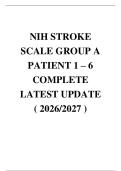 NIH STROKE&NewLine;SCALE GROUP A&NewLine;PATIENT 1 &ndash; 6&NewLine;COMPLETE&NewLine;LATEST UPDATE&NewLine;&lpar; 2026&sol;2027 &rpar; 