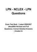 LPN NCLEX-PN Exam Questions and Verified Answers &lpar;2026&ndash;2027&rpar; &vert; Latest Practical Nursing Study Guide &vert; Grade A&plus;
