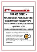 NUR 600 Exam 2 &ndash; Advanced Clinical Pharmacology &lpar;2026&rpar; &vert; William Paterson University Practice Exam with NGN Case Scenarios &ndash; 200 Verified Q&A with Rationales &vert; A&plus; Study Guide