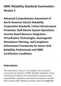 NERC Reliability Standards Examination &NewLine;Version 3&NewLine;Advanced Comprehensive Assessment of&NewLine;North American Electric Reliability&NewLine;Corporation Standards&comma; Critical Infrastructure&NewLine;Protection&comma; Bulk Electric System Operations&comma;&NewLine;Inverter-Based Resource Integratio