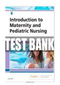 TEST BANK FOR INTRODUCTION TO MATERNITY AND PEDIATRIC NURSING&comma; 8TH EDITION BY GLORIA LEIFER &vert; COMPLETE &vert; 1-34ALL CHAPTERS&NewLine;