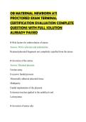 OB MATERNAL NEWBORN ATI PROCTORED EXAM TERMINAL CERTIFICATION EVALUATION