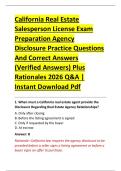 California Real Estate &NewLine;Salesperson License Exam &NewLine;Preparation Agency &NewLine;Disclosure Practice Questions &NewLine;And Correct Answers &NewLine;&lpar;Verified Answers&rpar; Plus &NewLine;Rationales 2026 Q&A &vert; &NewLine;Instant Download Pdf 