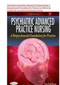 Test Bank for Psychiatric Advanced Practice Nursing&colon; A Biopsychosocial Foundation for Practice &lpar;1st Edition&rpar; by Elizabeth M&period; Varcarolis & Elizabeth W&period; Perese &vert; All Chapters &vert; Latest Updated Version 