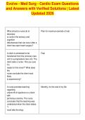 Evolve - Med Surg - Cardio Exam Questions&NewLine;and Answers with Verified Solutions &vert; Latest&NewLine;Updated 2026