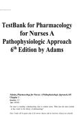 Pharmacology for Nurses&colon; A Pathophysiologic Approach 6th Edition Adams Test Bank &lpar;Chapters 1 & 2&rpar;