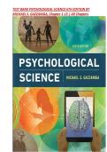 TEST BANK FOR PSYCHOLOGICAL SCIENCE 6TH EDITION BY MICHAEL S&period; GAZZANIGA  &vert; ISBN-13 978-0393640342 &vert; Chapter 1-15  &vert; All Chapters 