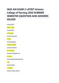 NUR 426 EXAM 2 LATEST Arizona &NewLine;College of Nursing 2026 SUMMER &NewLine;SEMESTER &vert;QUESTION AND ANSWER&vert; &NewLine;SOLVED 