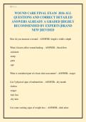 WOUND CARE FINAL EXAM 2026 ALL&NewLine;QUESTIONS AND CORRECT DETAILED&NewLine;ANSWERS ALREADY A GRADED &vert;HIGHLY&NewLine;RECOMMENDED BY EXPERTS &vert;BRAND&NewLine;NEW &vert;REVISED&NewLine;