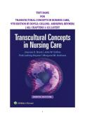 Test Bank for Transcultural Concepts in Nursing Care 9th Edition BY BOYLE&semi; COLLINS&semi;  ANDREWS&semi; BEYMER&vert;&NewLine; &vert; All 13 Chapters with Rationalized Answers