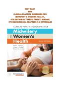 TEST BANK &NewLine;FOR &NewLine;CLINICAL PRACTICE GUIDELINES FOR &NewLine;MIDWIFERY & WOMEN'S HEALTH&comma; &NewLine;6TH EDITION BY THARPE&semi; FARLEY&semi; JORDAN&vert;&NewLine;All 8 Chapters with Rationalized Answers